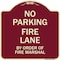 Signmission Fire Lane by Order of Fire Marshal Heavy-Gauge Aluminum Architectural Sign, 18" x 18", BU-1818-23998 A-DES-BU-1818-23998 - alternate 1